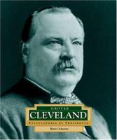 Grover Cleveland: America's 22nd and 24th President (Encyclopedia of Presidents. Second Series) 0516229621 Book Cover