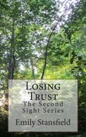 Losing Trust 1463515774 Book Cover
