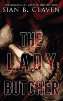 The Lady Butcher B08QRKV84B Book Cover
