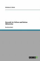 Keramik Im Fruhen Und Hohen Mittelalter 3638842169 Book Cover