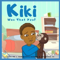 KiKi, Was That You? B09MYXSPGD Book Cover