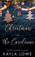 Christmas in the Carolinas (A Very Merry State of Love) B0DQ6F5955 Book Cover