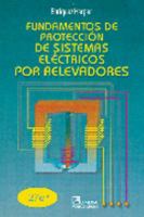 Fundamentos De Proteccion De Sistemas Electricos Por Relevadores 9681848152 Book Cover