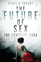 The Future of Sex: Books 1-12 169437355X Book Cover