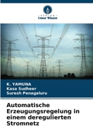 Automatische Erzeugungsregelung in einem deregulierten Stromnetz 6205986582 Book Cover