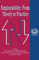 Employability: from Theory to Practice (International Social Security Series, V. 7) 076580879X Book Cover