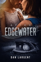 After Edgewater 0578507625 Book Cover