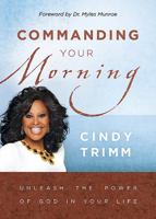 Commanding Your Morning 1599791773 Book Cover