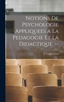 Notions de Psychologie Appliquees a la Pedagogie et la Didactique. -- 1016679661 Book Cover