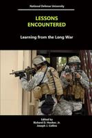 Lessons Encountered: Learning from the Long War 0160937035 Book Cover