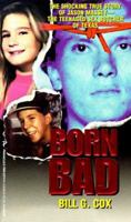 Born Bad 0786002743 Book Cover