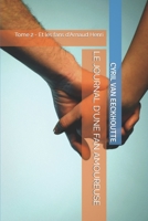 Le Journal d'Une Fan Amoureuse: Tome 2 - Et les fans d'Arnaud Henri B084YLK2ZF Book Cover