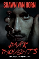Dark Thoughts 1667859382 Book Cover