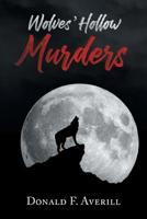 Wolves' Hollow Murders 1961254298 Book Cover