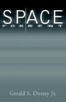 Space for Rent 1401097588 Book Cover