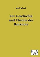 Zur Geschichte Und Theorie Der Banknote 3863830172 Book Cover