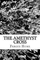 The Amethyst Cross 1986644367 Book Cover