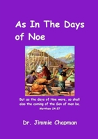 As In The Days of Noe 132985974X Book Cover