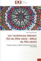 Les architectes idéistes (fin du xixe siècle - début du xxe siècle) 6131585741 Book Cover