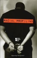 Racial Profiling 0737742224 Book Cover
