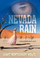 Nevada Rain: A Beautifully Dark Novel 147710514X Book Cover