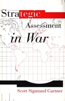 Strategic Assessment in War 0300080697 Book Cover