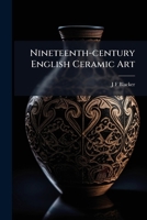 Nineteenth-century English Ceramic Art 1177735377 Book Cover