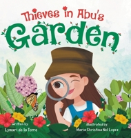 Thieves in Abu's Garden 1737090716 Book Cover