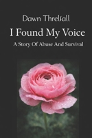 I found my voice B0GHXWZRLH Book Cover