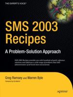 SMS 2003 Recipes: A Problem-Solution Approach 1590597125 Book Cover