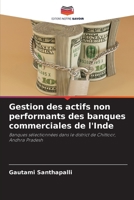 Gestion des actifs non performants des banques commerciales de l'Inde (French Edition) 6208525578 Book Cover