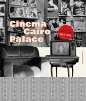 Cinema Cairo Palace 6148035634 Book Cover