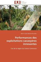 Performances Des Exploitations Cacaoya]res Innovantes 3841788661 Book Cover
