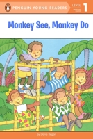 Monkey See, Monkey Do (All Aboard Reading) 0448422999 Book Cover