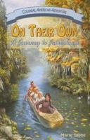 On Their Own: A Journey to Jamestown 1572493852 Book Cover