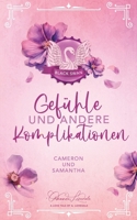Gefühle und andere Komplikationen - Black Swan: Cameron und Samantha (German Edition) 3384407288 Book Cover