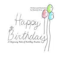 Happy Birthday: A Rhyming Book of Birthday Brachos 1731544316 Book Cover