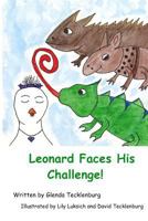 Leonard Faces His Challenge! 1495340562 Book Cover