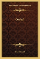 Ordeal 0548385939 Book Cover