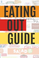 Eating Out Guide: High-Protein, Lower-Calorie Swaps at America’s Most Popular Restaurants B0FBGWMPQP Book Cover