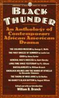 Black Thunder: An Anthology of African-American Drama 0451628446 Book Cover
