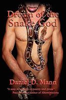 Dream of the Snake God 1450051782 Book Cover