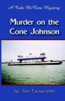 Murder on the Cone Johnson 0974032123 Book Cover