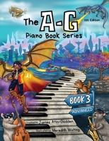 The A-G Piano Book 3: Advanced null Book Cover
