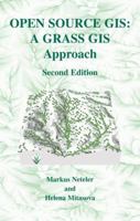 Open Source GIS: A Grass GIS Approach 1402080646 Book Cover