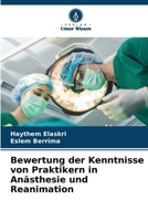 Bewertung der Kenntnisse von Praktikern in Anästhesie und Reanimation 6209136230 Book Cover
