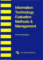 Information Technology Evaluation Methods and Management 187828990X Book Cover