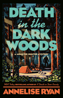 Death in the Dark Woods 0593441621 Book Cover