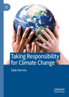 Taking Responsibility for Climate Change 3031517520 Book Cover
