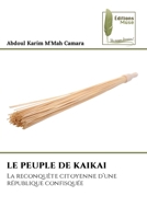 Le Peuple de Kaikai (French Edition) 6209241328 Book Cover